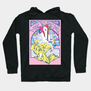 TAKE TO THE MUCHA Hoodie